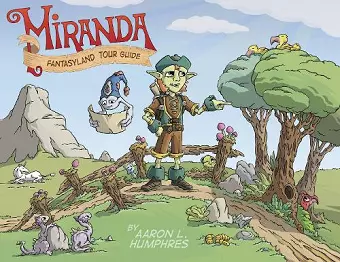 Miranda Fantasyland Tour Guide cover