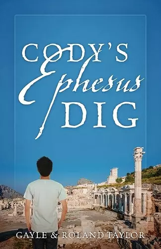 Cody's Ephesus Dig cover