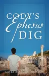 Cody's Ephesus Dig cover