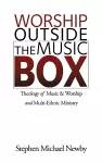 Worship Outside The Music Box cover