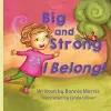 Big and Strong ... I Belong! cover