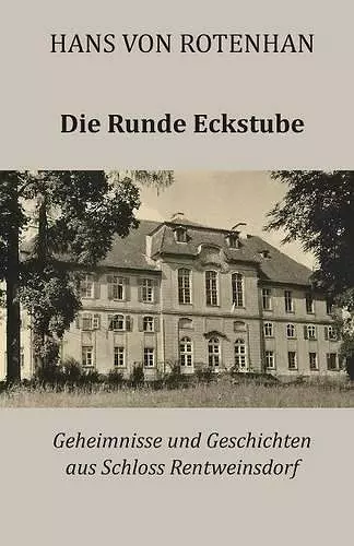 Die Runde Eckstube cover