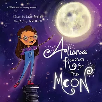 Aliana Reaches for the Moon cover