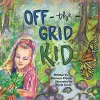 Off-the-Grid Kid cover