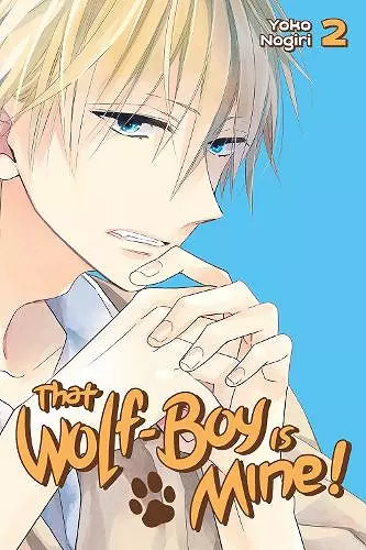 That Wolf-boy Is Mine! 2 cover