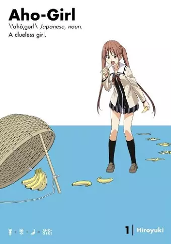 Aho-girl: A Clueless Girl 1 cover