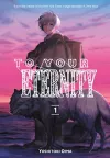 To Your Eternity 1 cover