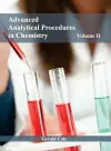 Advanced Analytical Procedures in Chemistry: Volume II cover