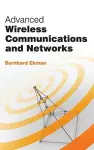 Advanced Wireless Communications and Networks cover