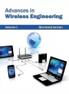 Advances in Wireless Engineering: Volume I cover
