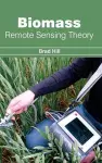 Biomass: Remote Sensing Theory cover