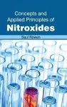 Concepts and Applied Principles of Nitroxides cover