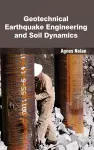 Geotechnical Earthquake Engineering and Soil Dynamics cover