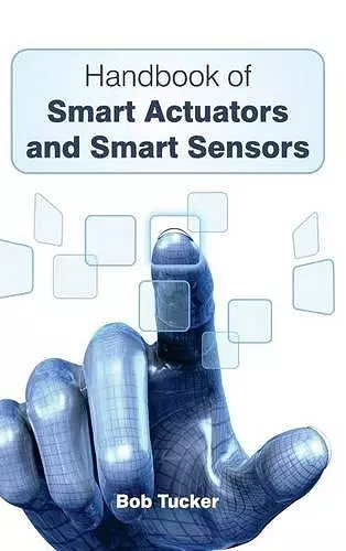 Handbook of Smart Actuators and Smart Sensors cover