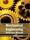 Mechanical Engineering Reference Manual cover