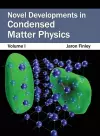 Novel Developments in Condensed Matter Physics: Volume I cover