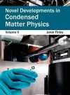 Novel Developments in Condensed Matter Physics: Volume II cover