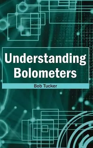 Understanding Bolometers cover