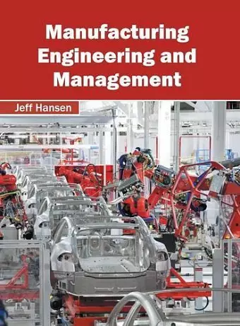 Manufacturing Engineering and Management cover