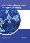 Concepts and Applications of Organic Chemistry cover