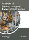 Advances in Manufacturing and Industrial Engineering cover