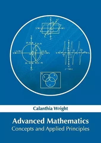 Advanced Mathematics: Concepts and Applied Principles cover