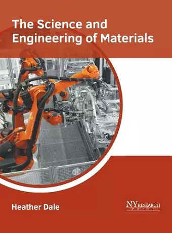 The Science and Engineering of Materials cover