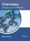 Chemistry: Concepts and Applications cover