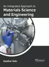 An Integrated Approach to Materials Science and Engineering cover