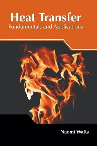 Heat Transfer: Fundamentals and Applications cover