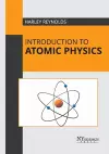 Introduction to Atomic Physics cover