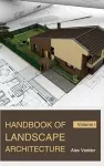 Handbook of Landscape Architecture: Volume I cover
