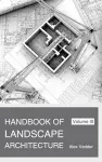 Handbook of Landscape Architecture: Volume III cover