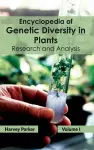 Encyclopedia of Genetic Diversity in Plants: Volume I (Research and Analysis) cover