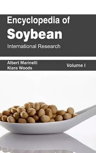 Encyclopedia of Soybean: Volume 01 (International Research) cover