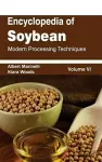 Encyclopedia of Soybean: Volume 06 (Modern Processing Techniques) cover