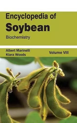 Encyclopedia of Soybean: Volume 08 (Biochemistry) cover