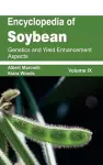 Encyclopedia of Soybean: Volume 09 (Genetics and Yield Enhancement Aspects) cover