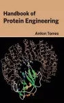 Handbook of Protein Engineering cover