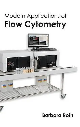 Modern Applications of Flow Cytometry cover