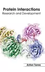 Protein Interactions: Research and Development cover