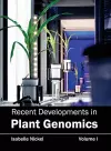 Recent Developments in Plant Genomics: Volume I cover