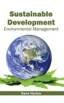 Sustainable Development: Environmental Management cover
