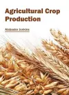 Agricultural Crop Production cover
