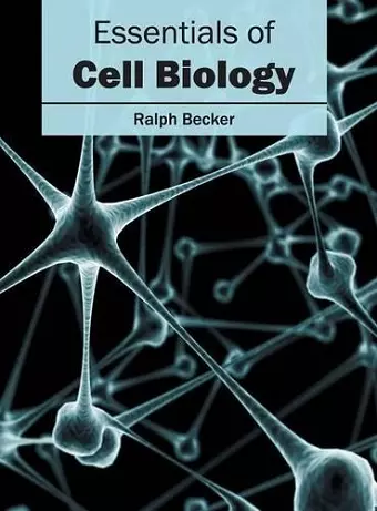 Essentials of Cell Biology cover