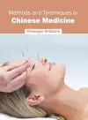 Methods and Techniques in Chinese Medicine cover