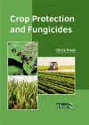 Crop Protection and Fungicides cover