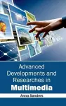 Advanced Developments and Researches in Multimedia cover