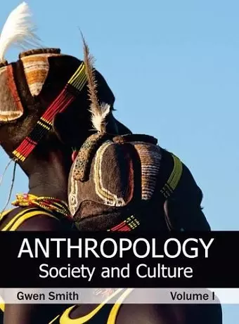 Anthropology: Society and Culture (Volume I) cover