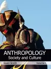 Anthropology: Society and Culture (Volume I) cover